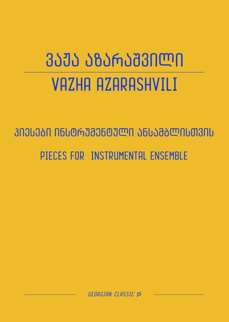 Pieces For Instrumental Ensemble